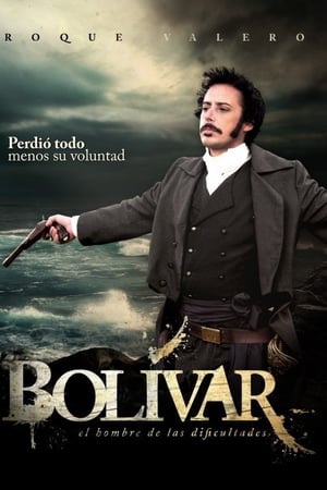 Bolivar, El Hombre De Las Dificultades 2013 ES